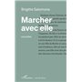 Marcher avec elle