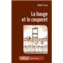 La bauge et le couperet