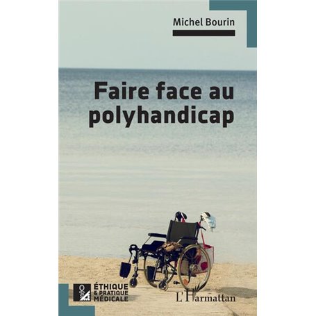 Faire face au polyhandicap