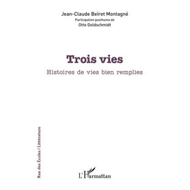 Trois vies