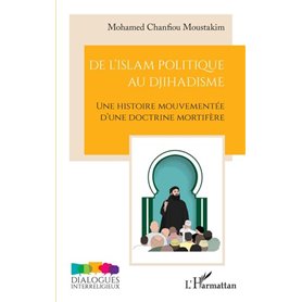 De l'islam politique au djihadisme