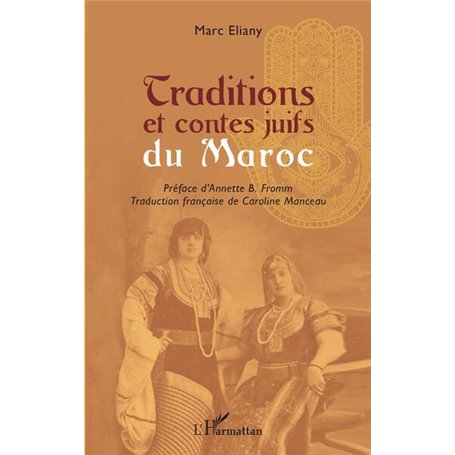 Traditions et contes juifs du Maroc