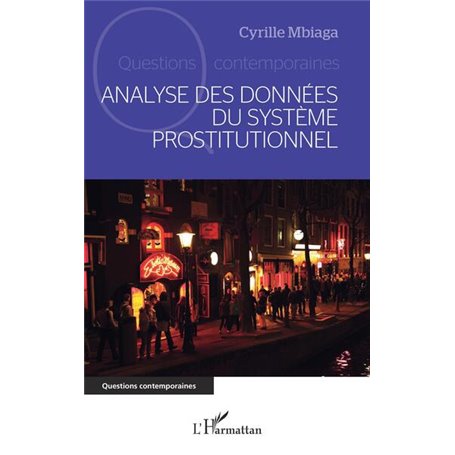 Analyse des données du système prostitutionnel