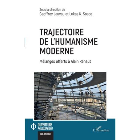 Trajectoire de l'humanisme moderne