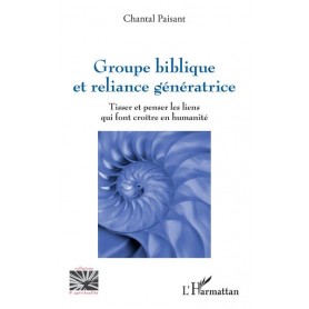 Groupe biblique et reliance génératrice