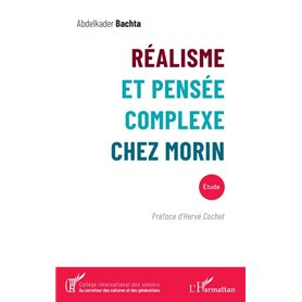 Réalisme et pensée complexe chez Morin