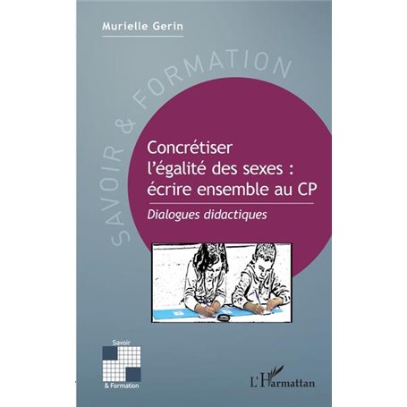 Concrétiser l'égalité des sexes : écrire ensemble au CP