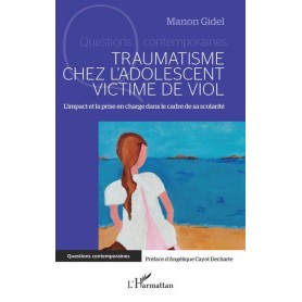 Traumatisme chez l'adolescent victime de viol