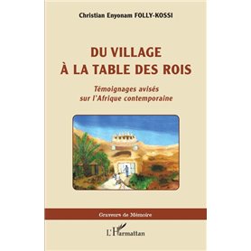 Du village à la table des rois