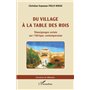 Du village à la table des rois