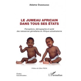 Le jumeau africain dans tous ses états