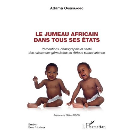 Le jumeau africain dans tous ses états