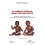 Le jumeau africain dans tous ses états