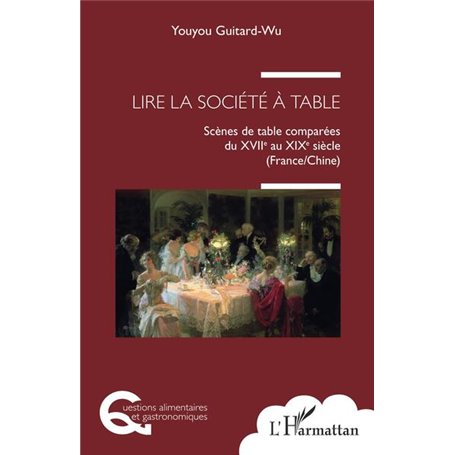 Lire la société à table