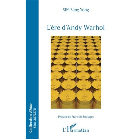 L'ère d'Andy Warhol