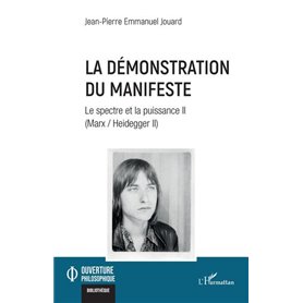 La démonstration du Manifeste