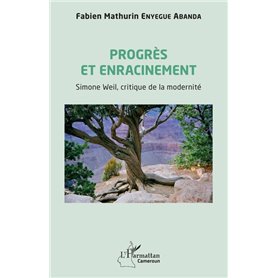 Progrès et enracinement