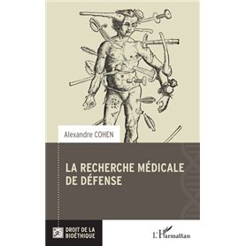 La recherche médicale de défense