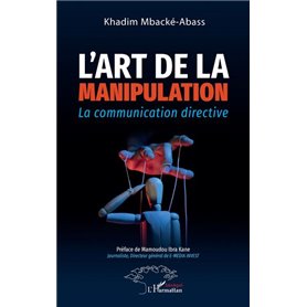 L'art de la manipulation