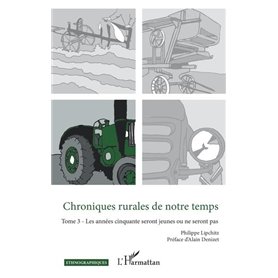 Chroniques rurales de notre temps