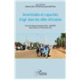 Incertitudes et capacités d'agir dans les villes africaines