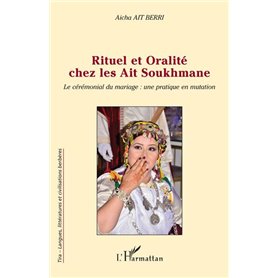 Rituel et oralité chez les Ait Soukhmane