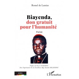 Biayenda, don gratuit pour l'humanité