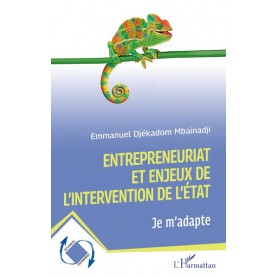 Entrepreneuriat et enjeux de l'intervention de l'état