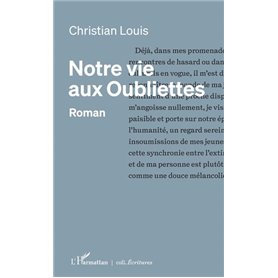 Notre vie aux Oubliettes