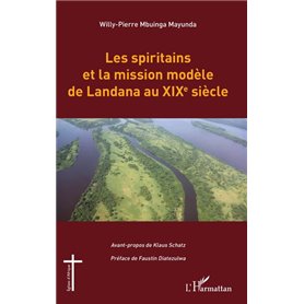 Les spiritains et la mission modèle de Landana au XIXe siècle