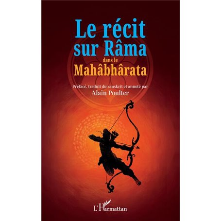 Le récit sur Râma dans le Mahâbhârata