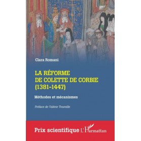 La réforme de Colette de Corbie (1381-1447)