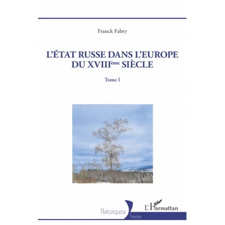 L'Etat russe dans l'Europe du XVIIIème siècle