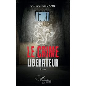 Le crime libérateur