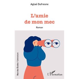 L'amie de mon mec