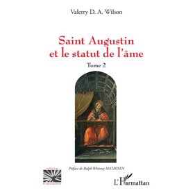 Saint Augustin et le statut de l'âme