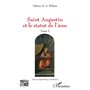 Saint Augustin et le statut de l'âme