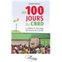 Les 100 jours du CNRD