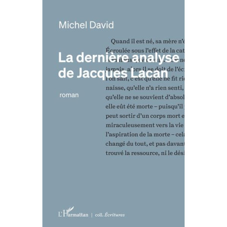 La dernière analyse de Jacques Lacan