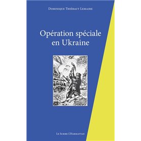 Opération spéciale en Ukraine