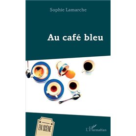 Au café bleu