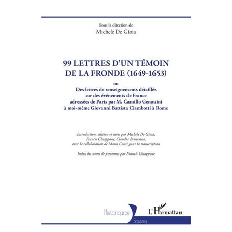 99 lettres d'un témoin de la Fronde (1649-1653)