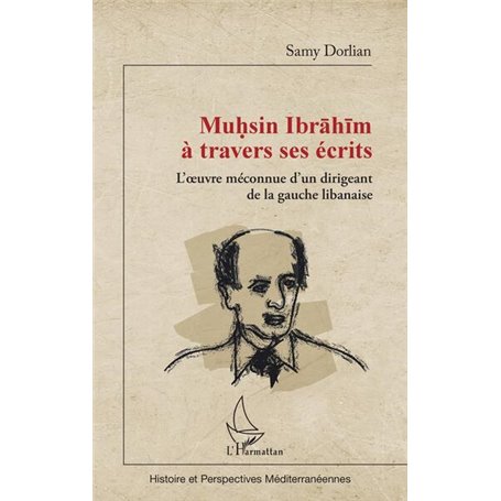 Muhsin Ibrahim à travers ses écrits