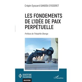 Les fondements de l'idée de paix perpétuelle