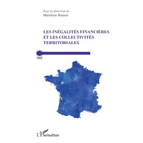 Les inégalités financières et les collectivités territoriales