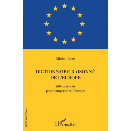 Dictionnaire raisonné de l'Europe