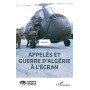 Appelés et guerre d'Algérie à l'écran