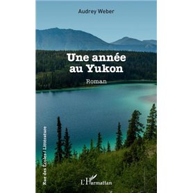 Une année au Yukon