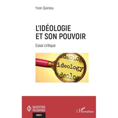 L'idéologie et son pouvoir