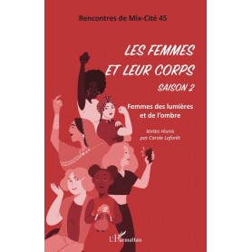 Les femmes et leur corps. Saison 2